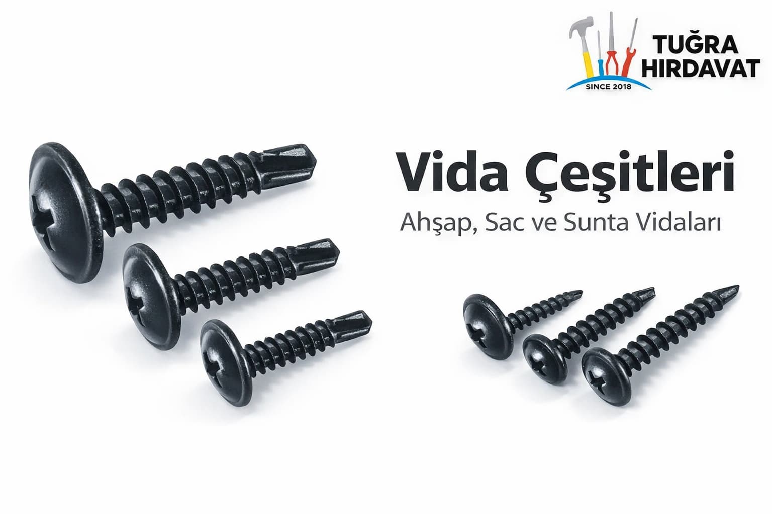 Vida Çeşitleri ve Vida Ölçüleri